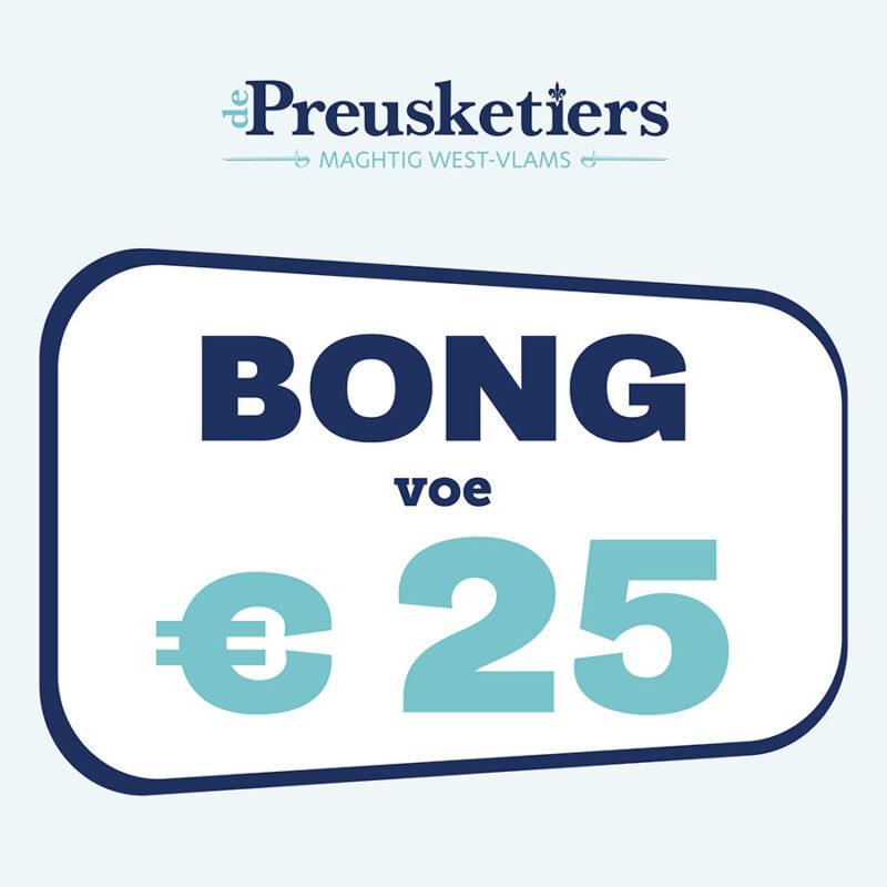 Bong €25 - De Preusketiers