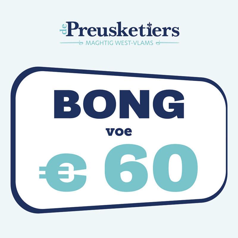 Bong €60 - De Preusketiers
